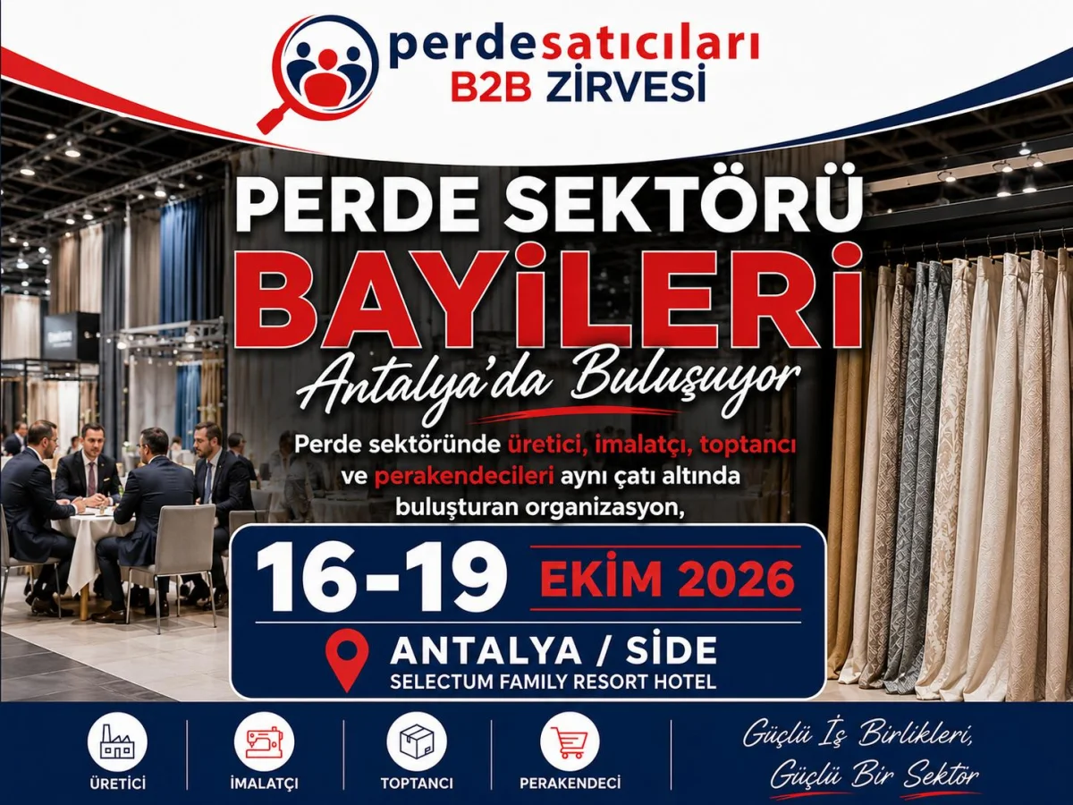 Perde Sektörü Bayileri Antalya’da Buluşuyor
